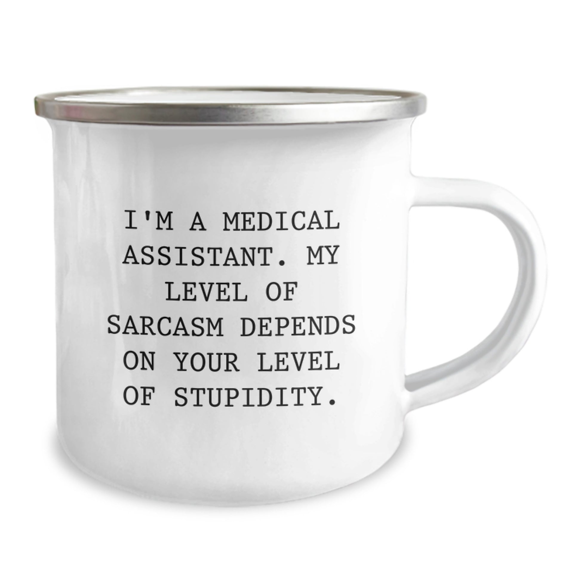 Funny Medical Assistant Gifts for Men Friends Coworkers from Family - I'm A Medical Assistant, Camping Mug, Sarcasm Level Depends On Your Level Of Stupidity - Christmas Unique Gifts - Image 2