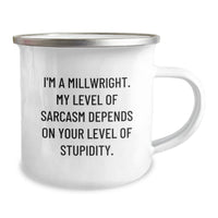 Load image into Gallery viewer, Funny Millwright Gifts for Men, Unique Christmas Memorable Presents from Friends and Family, Camping Mug with Sarcasm Quote - &#39;I&#39;m A Millwright&#39; - Image 2
