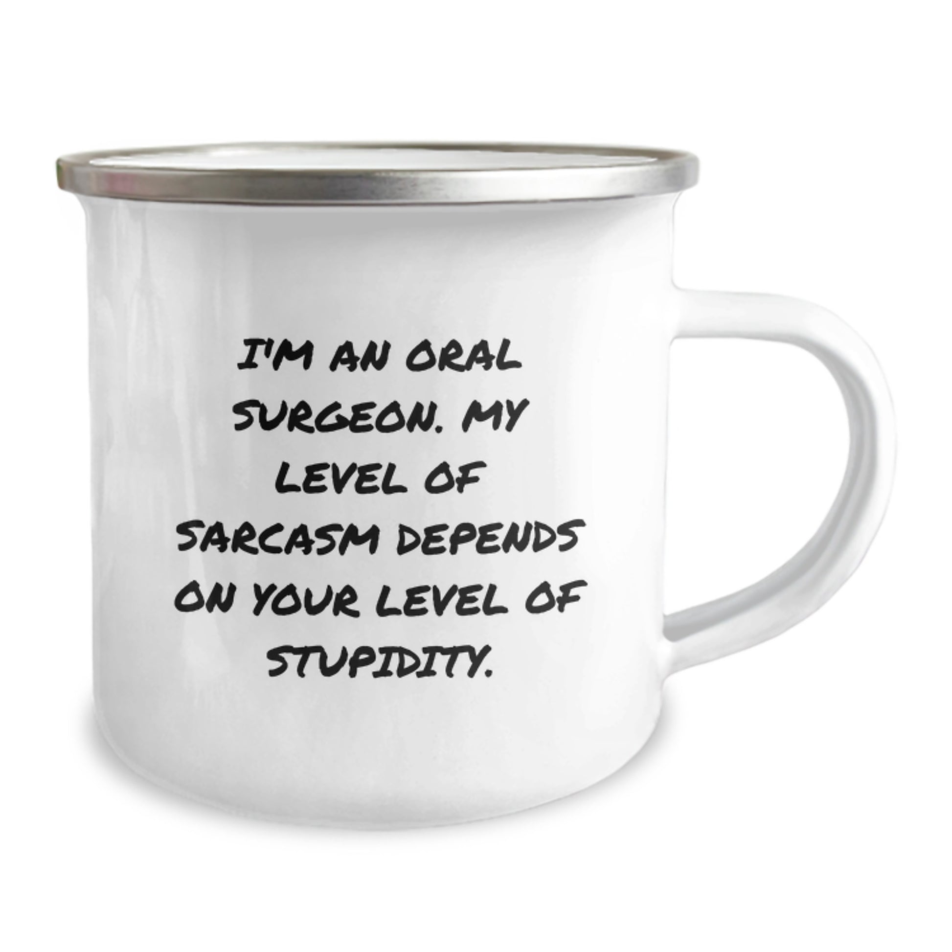 Funny Oral Surgeon Christmas Unique Gifts for Men from Friends - 'I'm An Oral Surgeon, My Level Of Sarcasm...' Camping Mug - Image 2