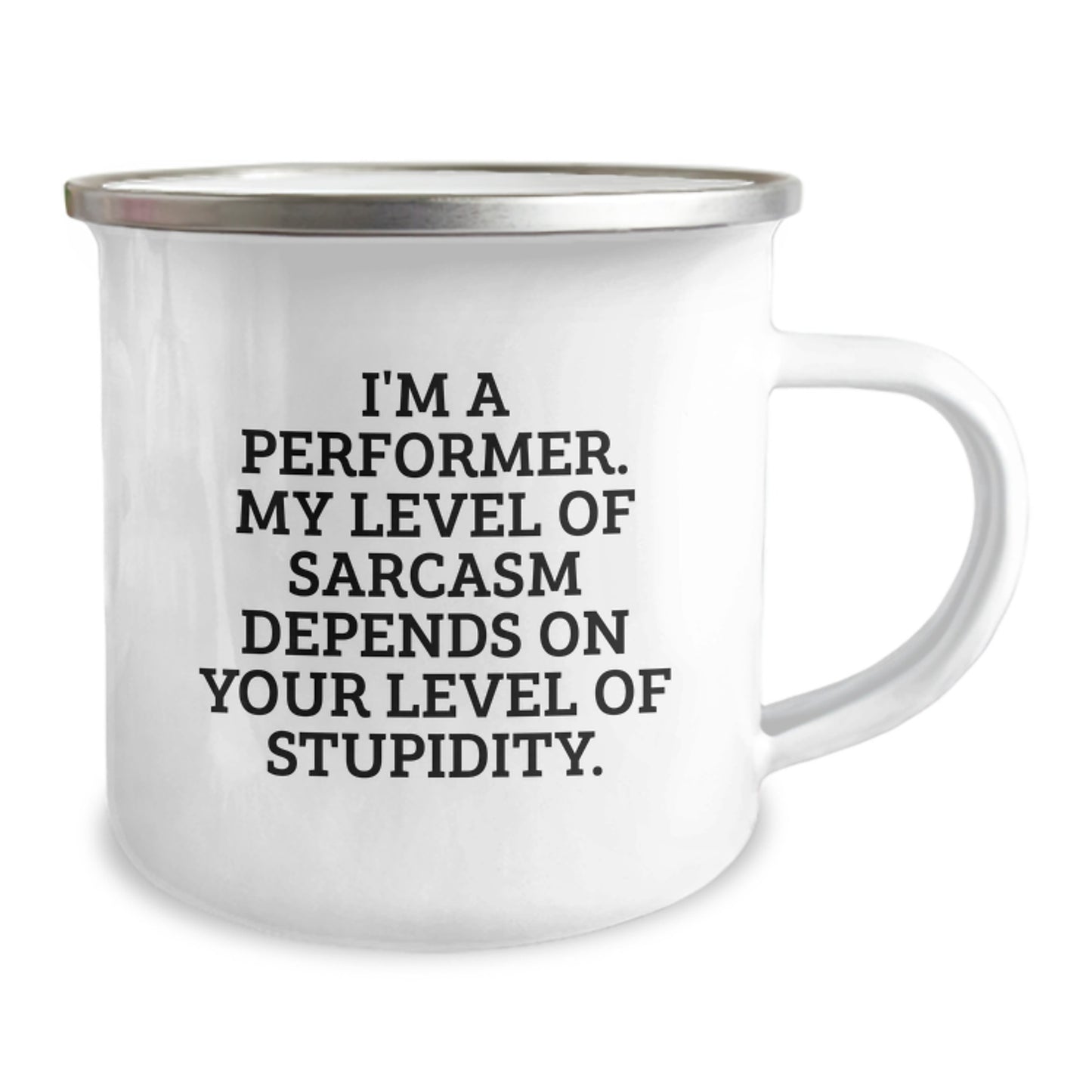 Funny Performer Gifts for Men, Women, Friends, Coworkers, Family - 'I'm A Performer. My Level Of Sarcasm Depends On Your Level Of Stupidity.' Christmas Unique Mugs from Family - Image 2