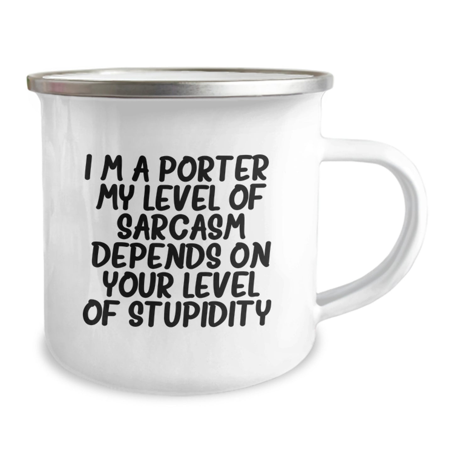 Funny Sarcasm Gifts for Porter, Men, Friends, Camping Mug, Christmas Unique Gifts, Gifts from Friends, Family - Image 2