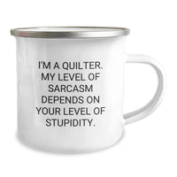Load image into Gallery viewer, Quilter Gifts from Friends, Funny Sarcasm Quilter Camping Mug, Unique Christmas Unique Gifts for Quilter - Image 2
