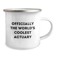 Load image into Gallery viewer, Funny Actuary Gifts, Unique Presents for Actuary Friends and Family, Officially The World&#39;s Coolest Actuary Stainless Steel Camping Mug for Christmas - Image 2
