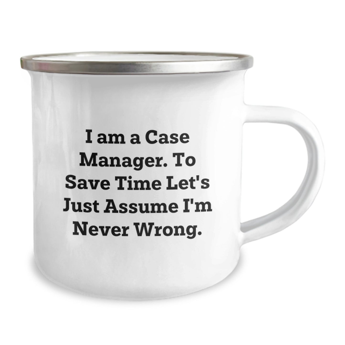 Funny Case Manager Gifts for Him - I Am A Case Manager Quote Camping Mug, Unique Christmas Memorable Presents for Coworkers, Case Manager Humor Mug - Image 2