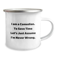 Load image into Gallery viewer, Funny Comedian Gifts from Friends Christmas Unique Presents for Comedian Men - I&#39;m Never Wrong Camping Mug - Image 2
