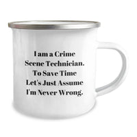 Load image into Gallery viewer, Funny Crime Scene Technician Gifts for Men Christmas Unique Camping Mugs with I&#39;m Never Wrong Quote, Gifts from Friends for Crime Scene Technician Men, Fun Camping Mug - Image 2
