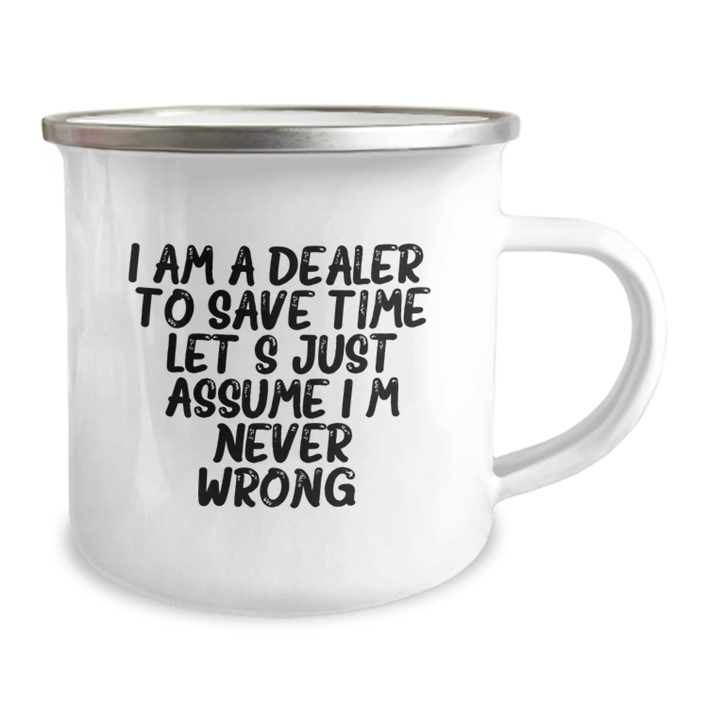 Funny Dealer Gifts for Men - I Am A Dealer Mug, Perfect Camping Mug for Christmas Morning, Stainless Steel with Funny Quote - Image 2