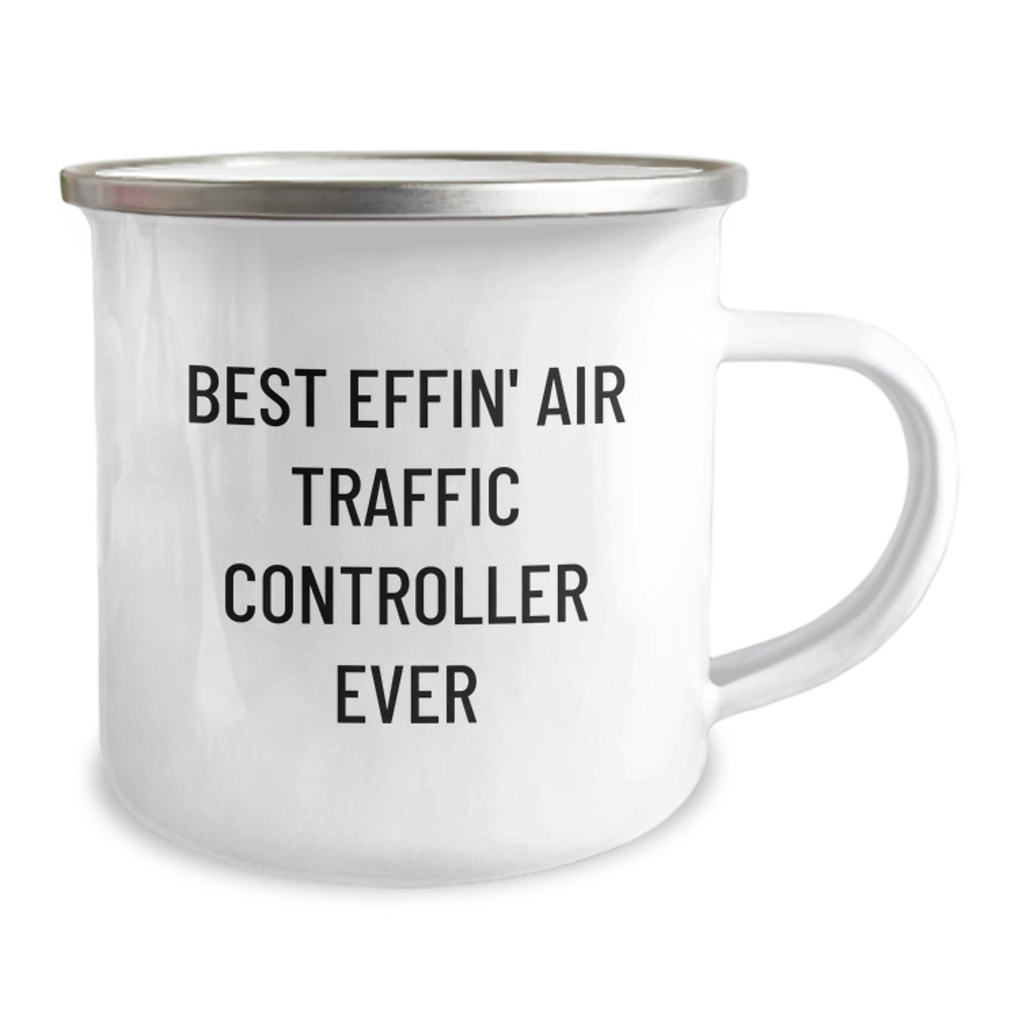 Funny Air Traffic Controller Gifts from Friends for Christmas Unique Gifts, Camping Mug with Best Effin' Air Traffic Controller Ever Quote, 12 oz Stainless Steel with Enamel Finish - Image 2