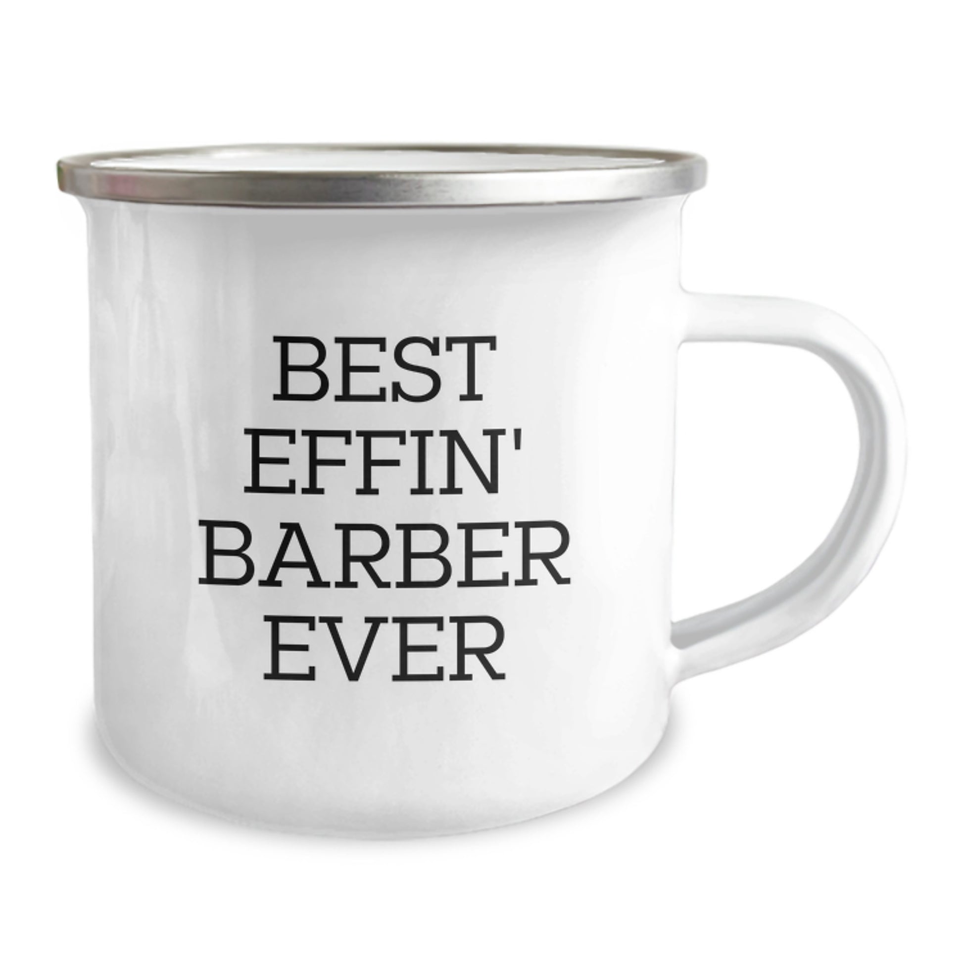 Funny Barber Gifts from Friends - Best Effin' Barber Ever Quote on Camping Mug for Birthday, Unique Presents for Men, Enamel Finish, 12 oz Capacity - Image 2