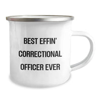 Load image into Gallery viewer, Funny Correctional Officer Gifts for Men - Best Effin&#39; Correctional Officer Ever Camping Mug for Christmas Unique Gifts from Husband - Image 2
