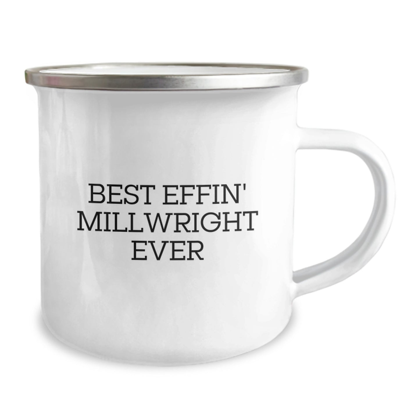 Funny Millwright Gifts from Men to Friends, Camping Mug with Best Effin' Millwright Ever Quote, Christmas Unique Gifts - Image 2