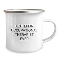 Load image into Gallery viewer, Occupational Therapist Gifts Unique - 'Best Effin' Camping Mug for Occupational Therapist Men - Funny Occupational Therapist Christmas Unique Gifts for Occupational Therapist by Friends - Image 2
