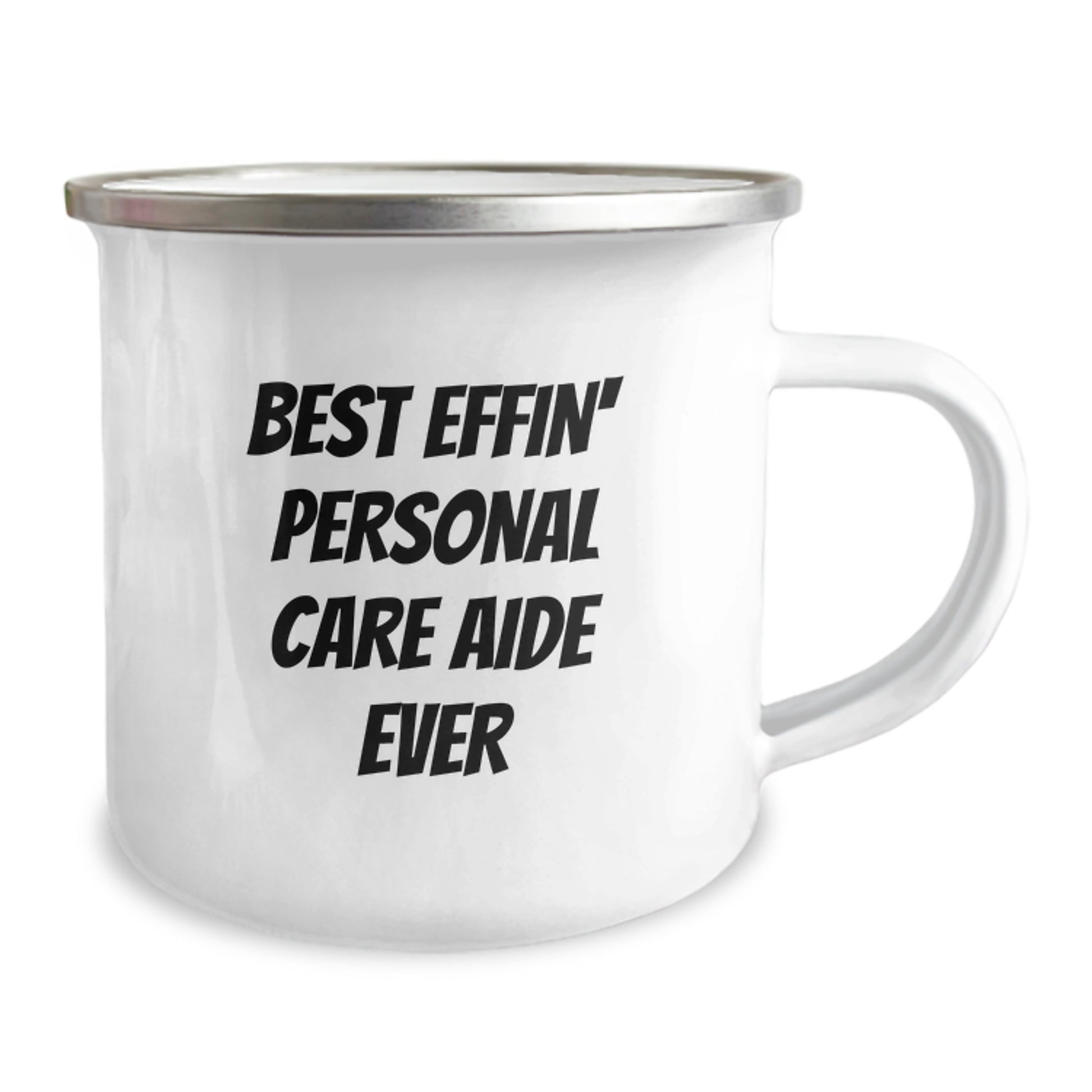 Funny Graduation Gifts from Friends to Best Effin' Personal Care Aide Ever - Unique Camping Mug for Men, Women, or Coworkers - Image 2