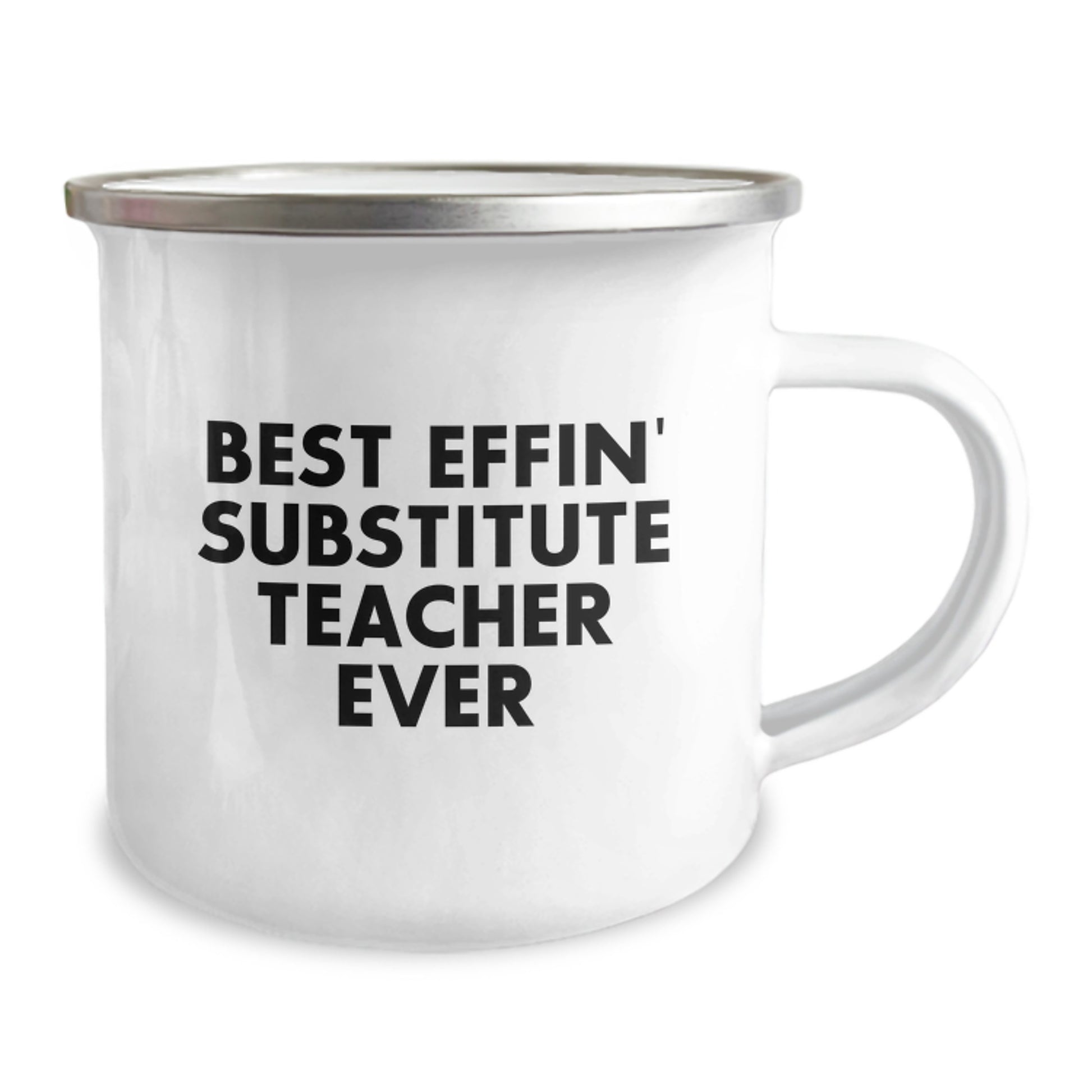 Funny Gifts from Friends for the Best Effin' Substitute Teacher Ever Camping Mug - Image 2