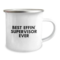 Load image into Gallery viewer, Christmas Unique Gifts for Supervisor - Cute &#39;Best Effin&#39; Supervisor Ever&#39; Quote Camping Mug - Image 2
