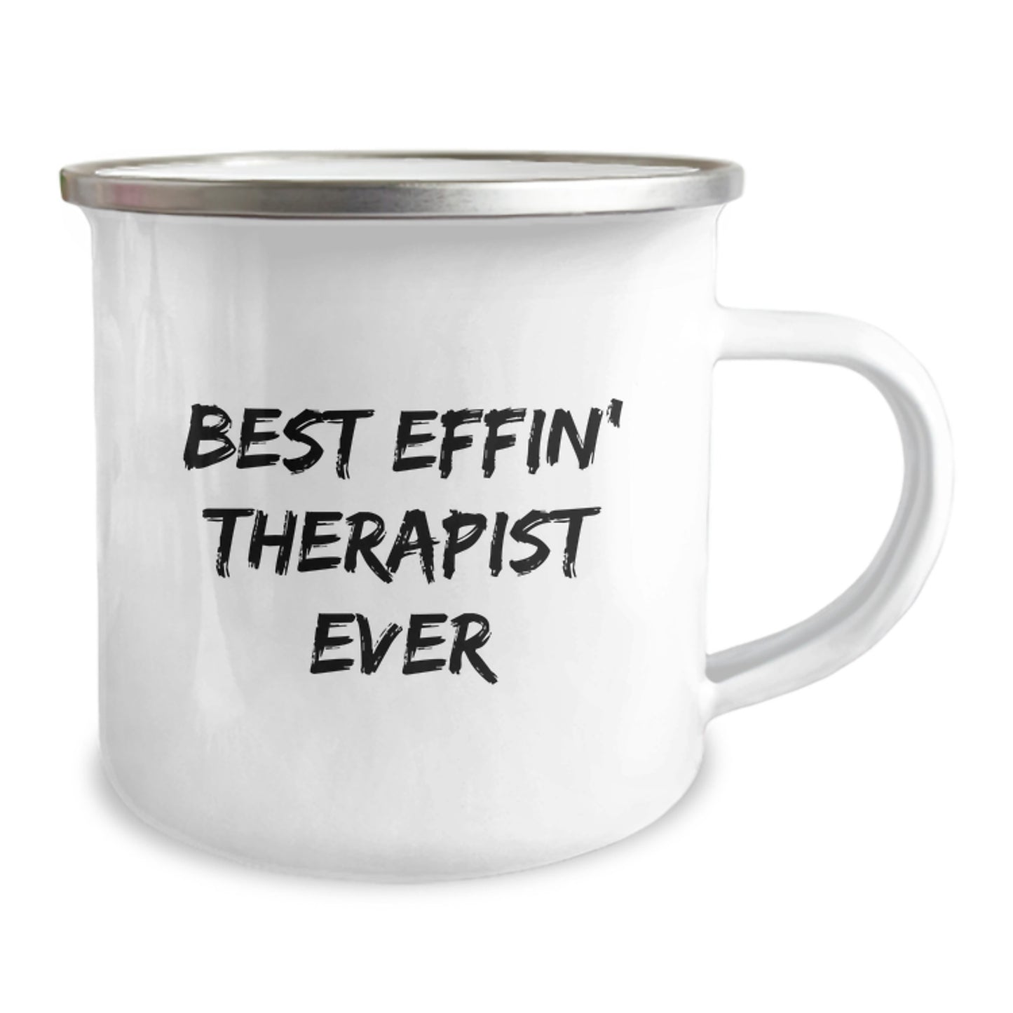 Funny Gifts from Men to Best Effin' Therapist Ever Inscribed Camping Mug for Christmas - Image 2