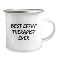 Load image into Gallery viewer, Funny Gifts from Men to Best Effin' Therapist Ever Inscribed Camping Mug for Christmas - Image 2

