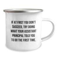 Load image into Gallery viewer, Funny Assistant Principal Gifts for Men - If At First You Don&#39;t Succeed Camping Mug, Unique Christmas Unique Gifts from Friends to Assistant Principal, 12 oz Stainless Steel Enamel Finish - Image 2
