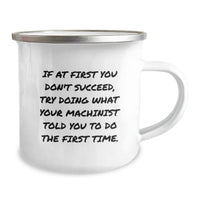 Load image into Gallery viewer, Funny Machinist Birthday Unique Gifts from Friends to Machinist Camping Mugs for Men, Inspirational Quote Machinist Unique Gifts, Funny Machinist Birthday Unique Gifts - Image 2
