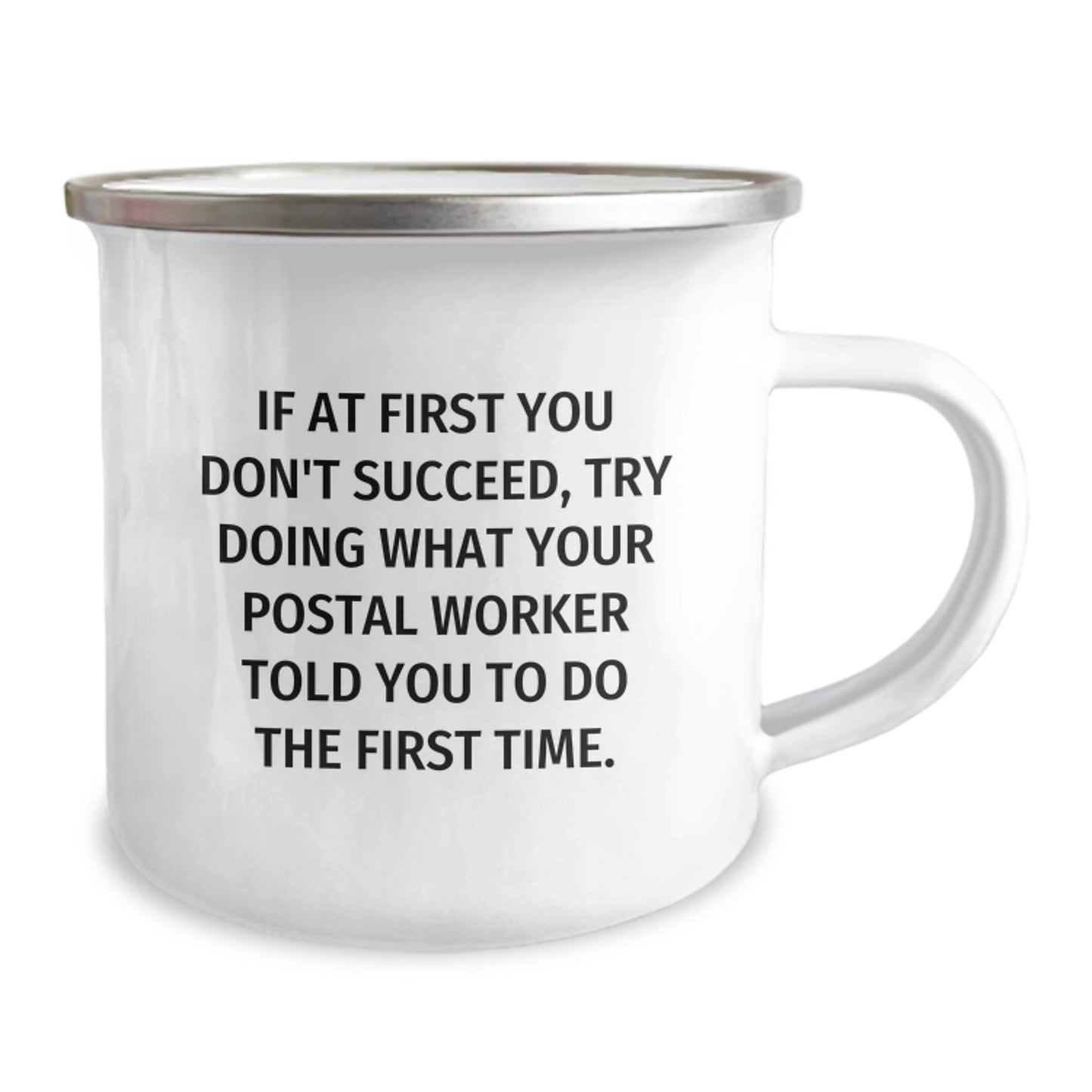 Funny Postal Worker Quote Camping Mug Gifts from Men, Women, Friends, or Coworkers - Perfect Inspirational Birthday Unique Gift for Postal Worker, Men, Women, or Friends - Image 2
