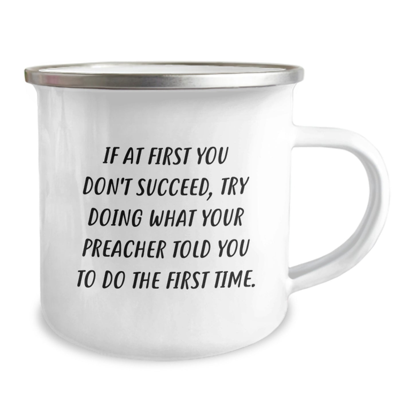 Funny Preacher Gifts for Men from Friends - Christmas Unique Camping Mug with Inspirational Quote - Preacher Says Try Doing What You're Told - Image 2