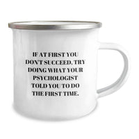 Load image into Gallery viewer, Funny Psychologist Gifts for Men and Women - Camping Mug, Unique Christmas Unique Gifts from Loved Ones to Psychologist - Image 2
