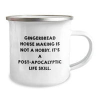 Load image into Gallery viewer, Funny 'Gingerbread House Making Is Not A Hobby. It's A Post-apocalyptic Life Skill.' Christmas Unique Gifts from Men to Women Gingerbread House Making Enthusiasts Camping Mug - Image 2
