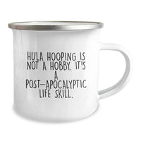 Load image into Gallery viewer, Unique Hula Hooping Camping Mug Gifts from Friends, Co-workers, Family, or Loved Ones for Hula Hooping Enthusiasts, Christmas Unique Gifts, Funny Hula Hooping Mugs, Post-apocalyptic Life Skill - Image 2
