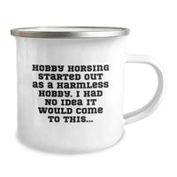 Load image into Gallery viewer, Funny Hobby Horsing Gifts from Friends, Unique Christmas Unique Gifts for Hobby Horsing Enthusiasts, Durable Camping Mug - Image 2
