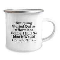 Load image into Gallery viewer, Antiquing Enthusiast Gifts, Funny Quote Camping Mug for Valentine's, Gifts from Friends for Antiquing Hobbyists, 12 oz Stainless Steel Enamel Mug - Image 2
