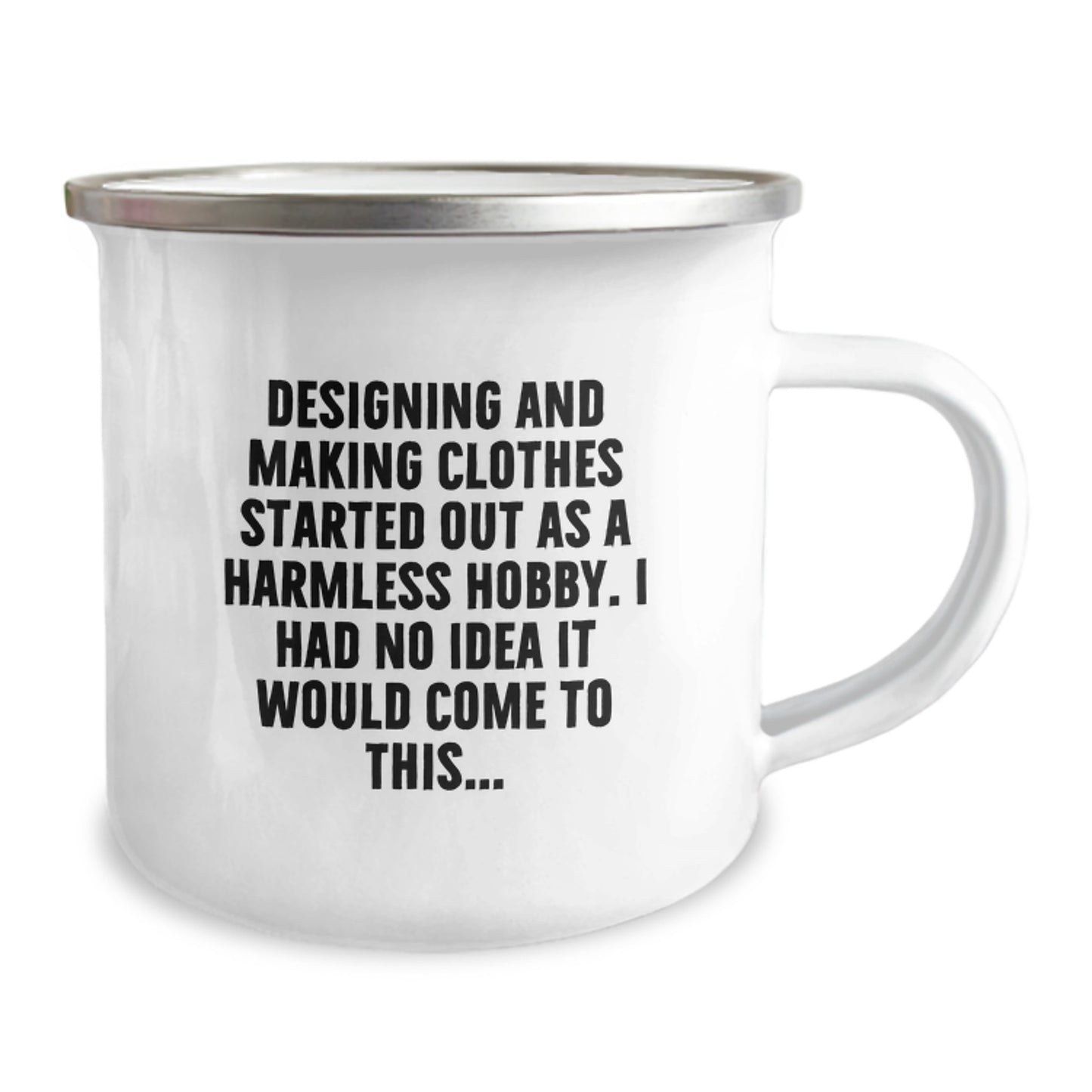 Funny Designing and Making Clothes Gifts for Him, Camping Mug, Perfect Valentine's Unique Gifts from Sweetheart to Sweetheart - Image 2