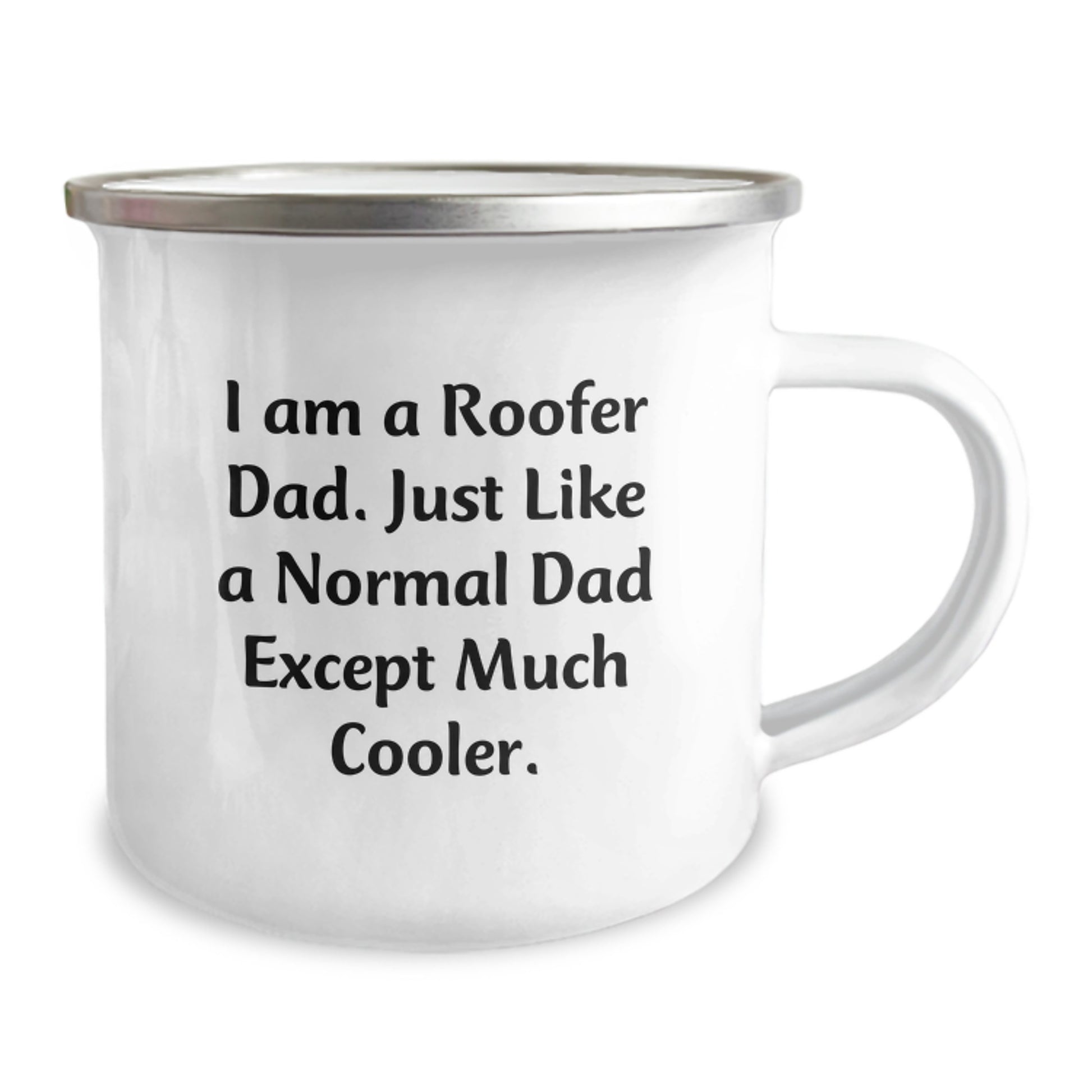 Funny Roofer Gifts from Dad - Birthday Unique Gifts for Men - I Am A Roofer Dad - Camping Mug for Outdoor Enthusiasts - Image 2