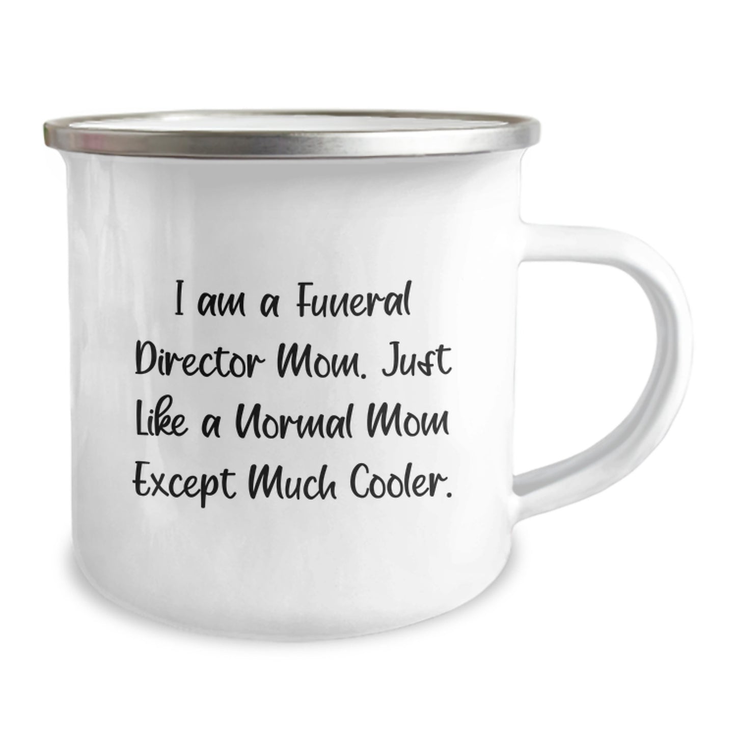 Funny Gifts from Mom to the Cooler Funeral Director Mom in Your Life - Birthday Unique Gifts for Funeral Director Women - Funny Camping Mug - Image 2