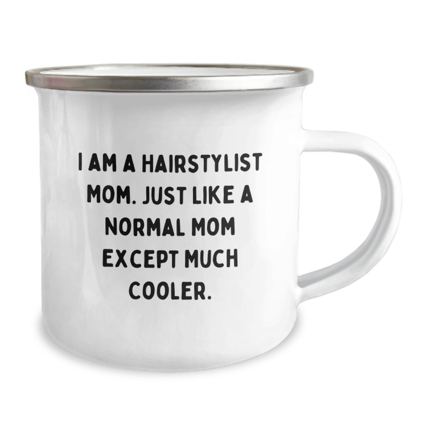Funny Hairstylist Mom Gifts from Family - I Am A Hairstylist Mom Gifts for Hairstylist Birthday Unique Camping Mug - Image 2