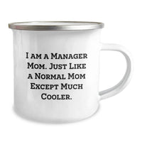 Load image into Gallery viewer, Funny Manager Gifts from Men for Women Coworkers Family Valentine's Unique Camping Mug - I Am A Manager Mom - Image 2
