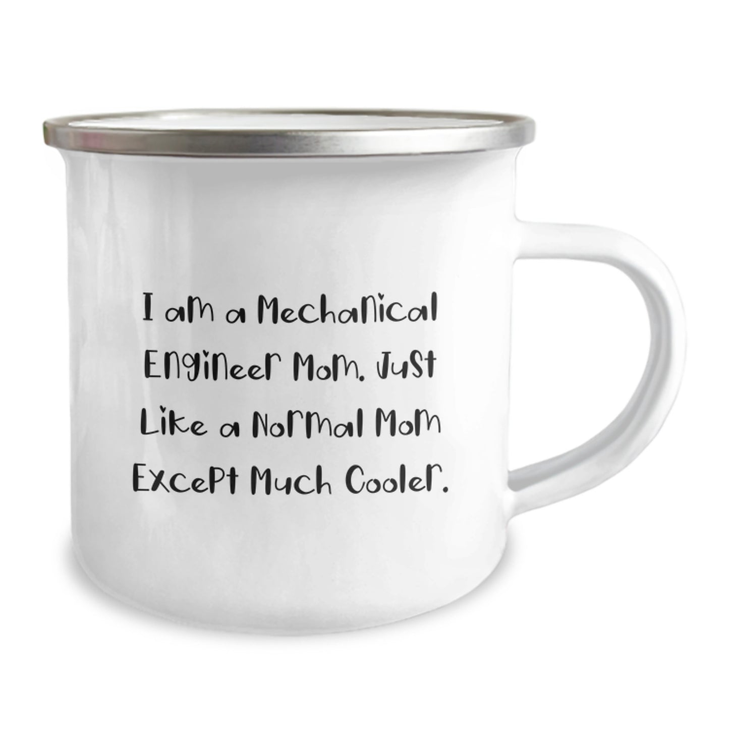 Unique Gifts for Mechanical Engineer Mom, Funny Quote Camping Mug, Birthday Unique Gifts from Family, 12 oz Stainless Steel - Image 2