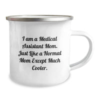 Load image into Gallery viewer, Medical Assistant Mom Gift, Funny Camping Mug for Medical Assistants, Christmas Unique Gifts from Mom to Medical Assistant Daughter - Image 2
