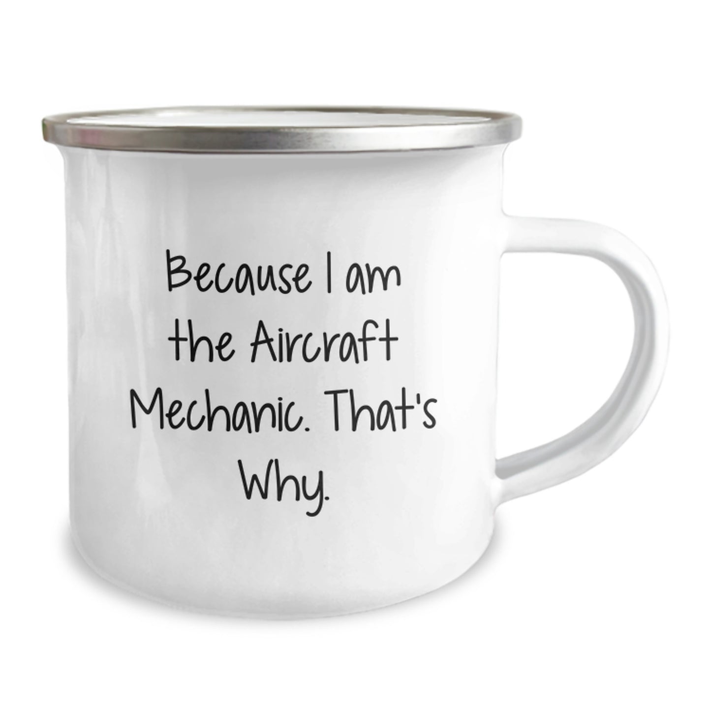 Funny Aircraft Mechanic Gifts - Because I Am The Aircraft Mechanic. That's Why. - Birthday Unique Gifts from Friends to Aircraft Mechanic Men - Image 2