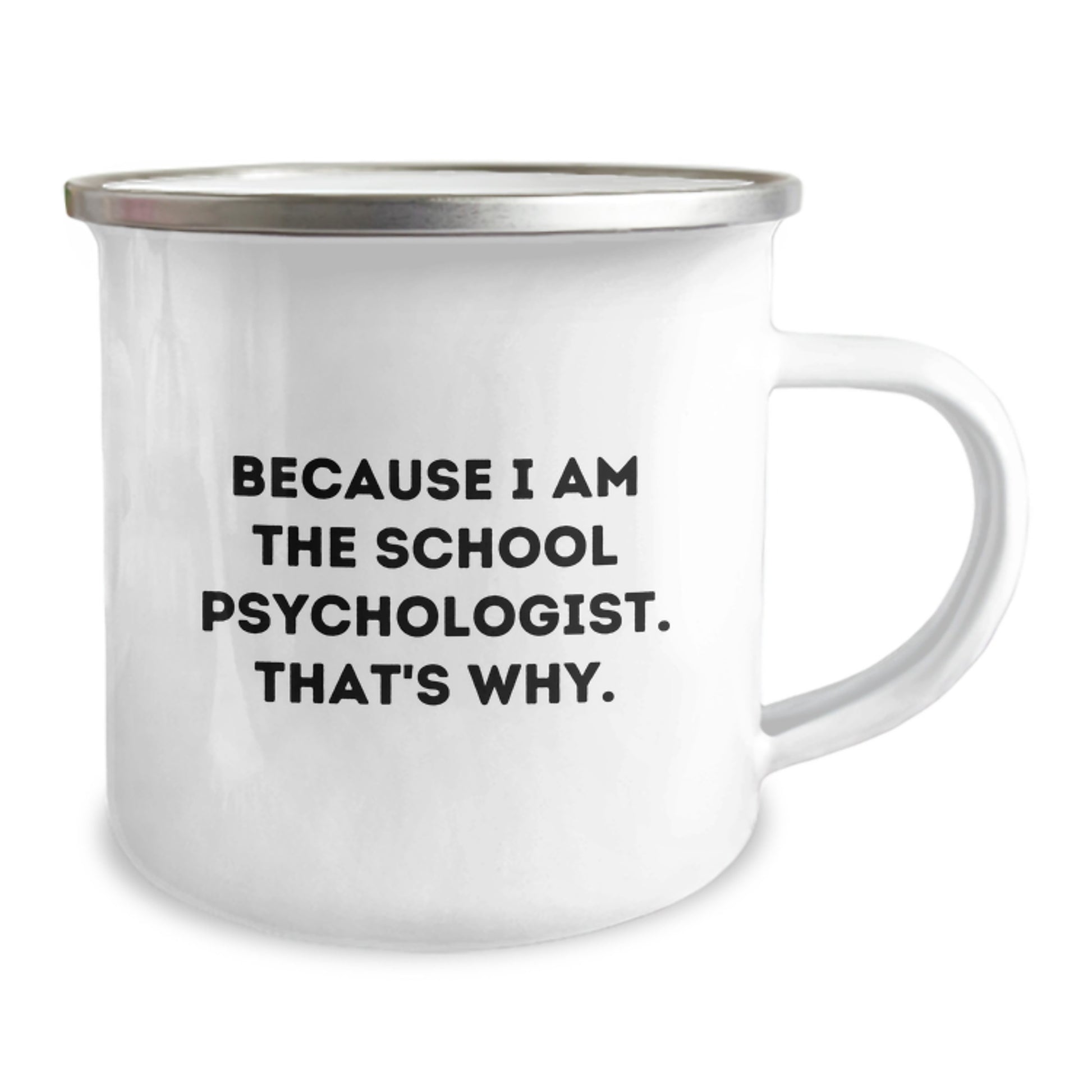 Funny School Psychologist Gifts from Friends Birthday Unique Mugs for Women, Men, Coworkers, Family Because I Am The School Psychologist, That's Why. - Image 2