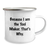 Load image into Gallery viewer, Funny Tool Maker Camping Mug Gifts from Friends for Valentine's Unique - Image 2
