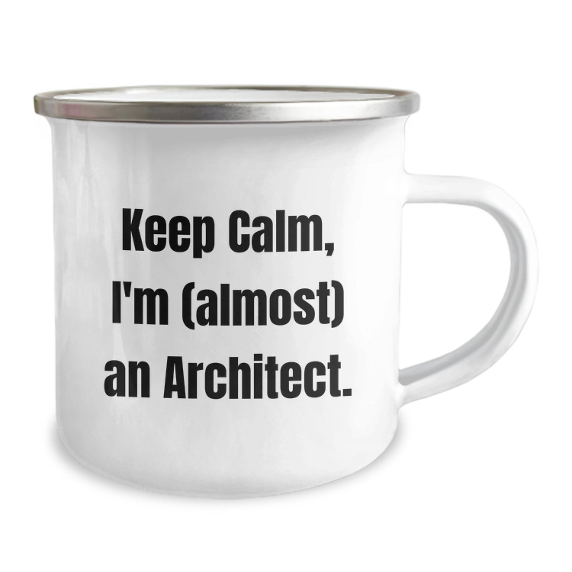 Architect Coffee Mugs - Funny 'Keep Calm, I'm almost An Architect' Camping Mug Gifts from Friends to Husband on Mother's Day - Image 2