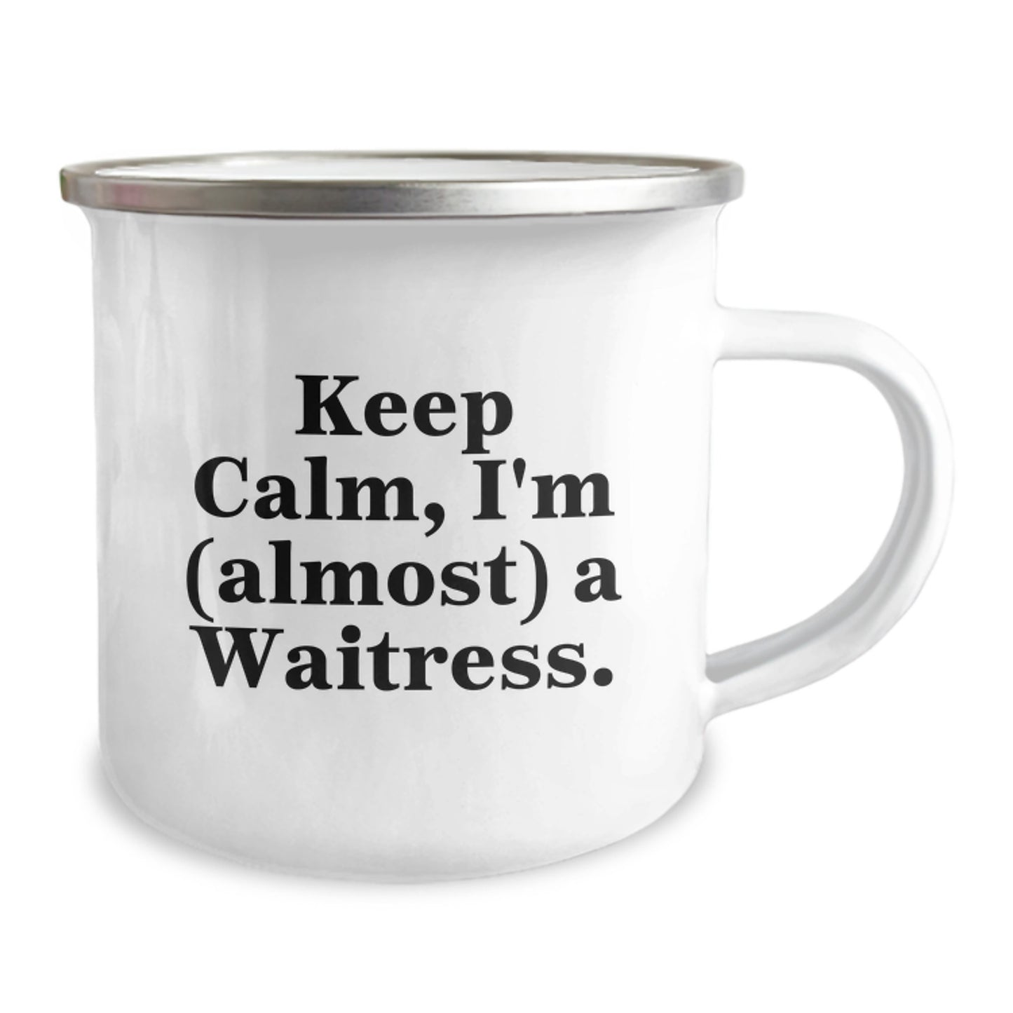 Funny Waitress Gifts for Women, Birthday Unique Gifts from Friends, Camping Mug Quote 'Keep Calm, I'm (almost) A Waitress.' - Image 2