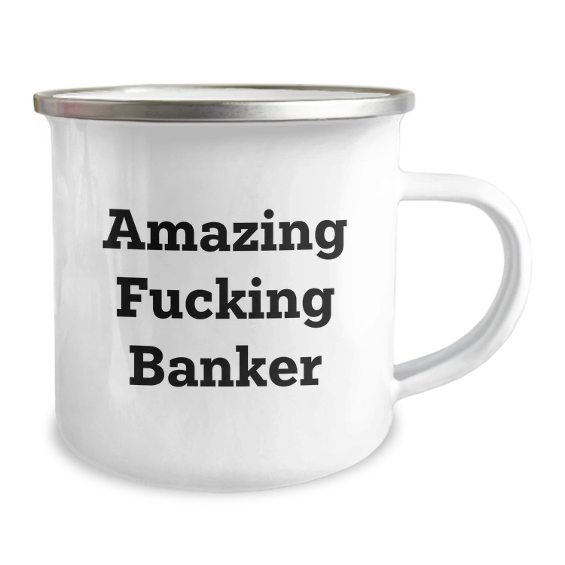 Funny Gifts for Banker - 'Amazing F--king Banker' 12 oz Stainless Steel Camping Mug for Men - Unique Gifts from Family, Friends, Coworkers to Mom on Mother's Day - Image 2