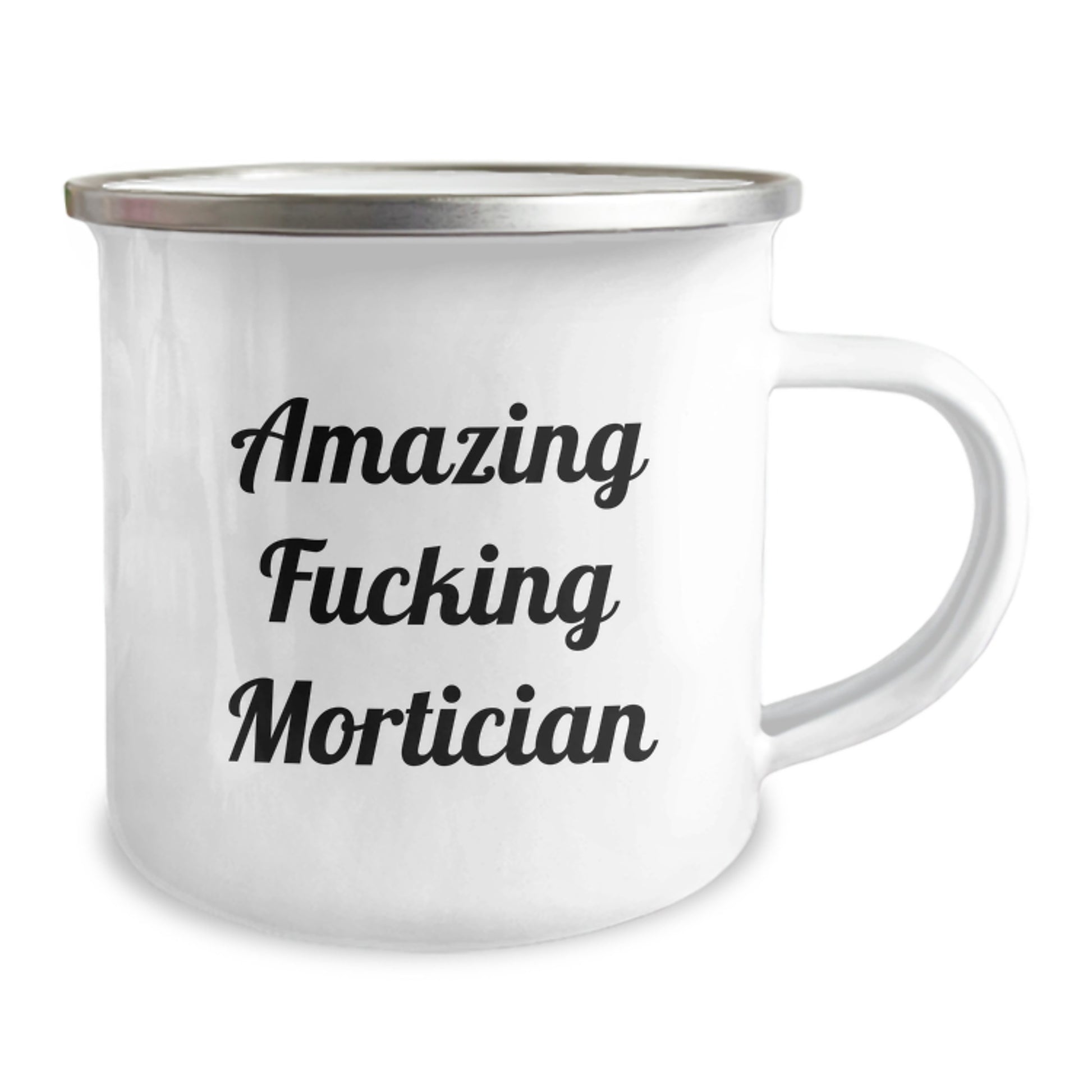 Gifts from Mortician Lovers, Mortician Funny Quote Birthday Unique Gifts, Amazing F--king Mortician Stainless Steel Enamel Camping Mug for Mortician - Image 2