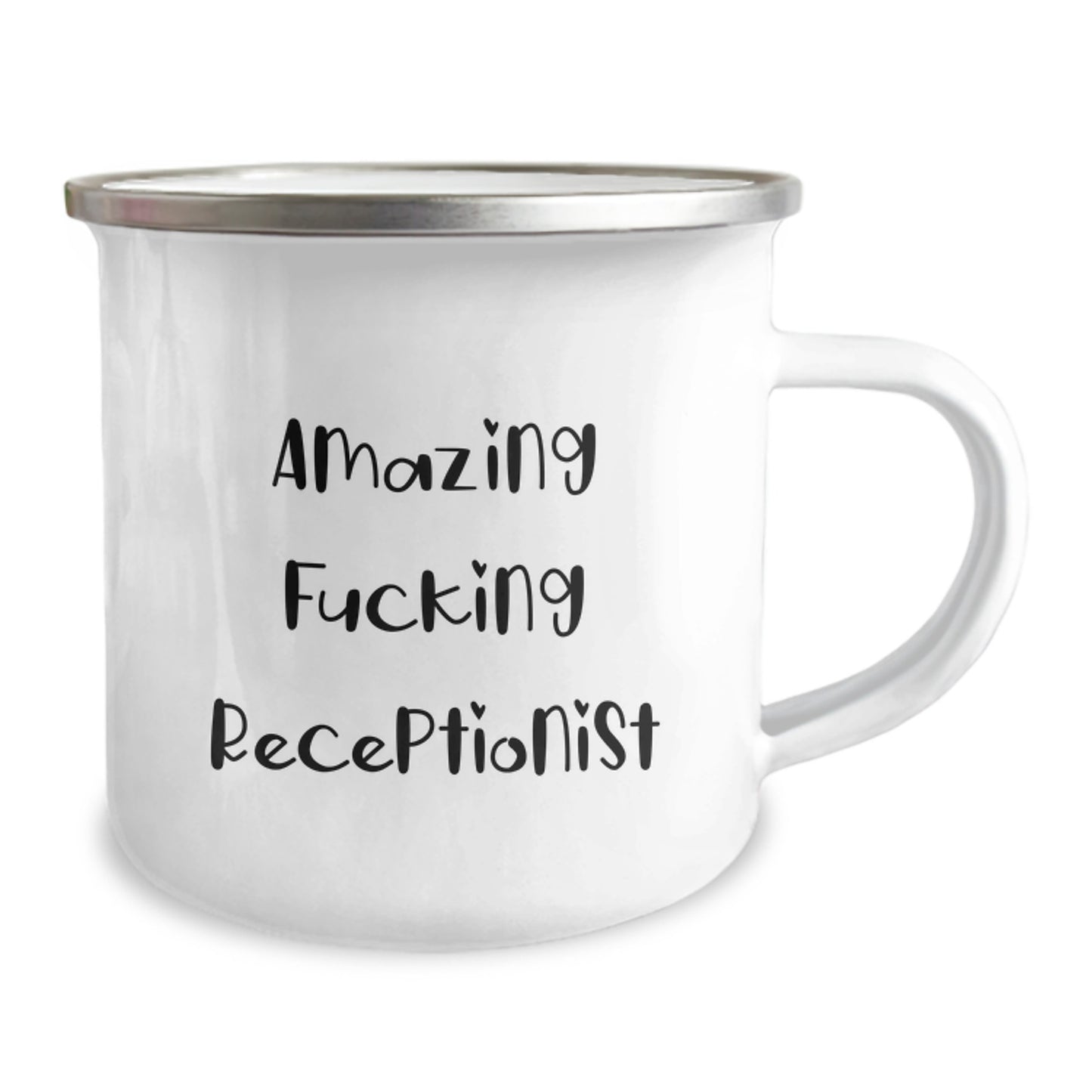 Funny Receptionist Camping Mug - Gifts from Friends for Birthday Unique Gifts - Amazing F--king Receptionist Quote, Stainless Steel with Enamel Finish - Image 2