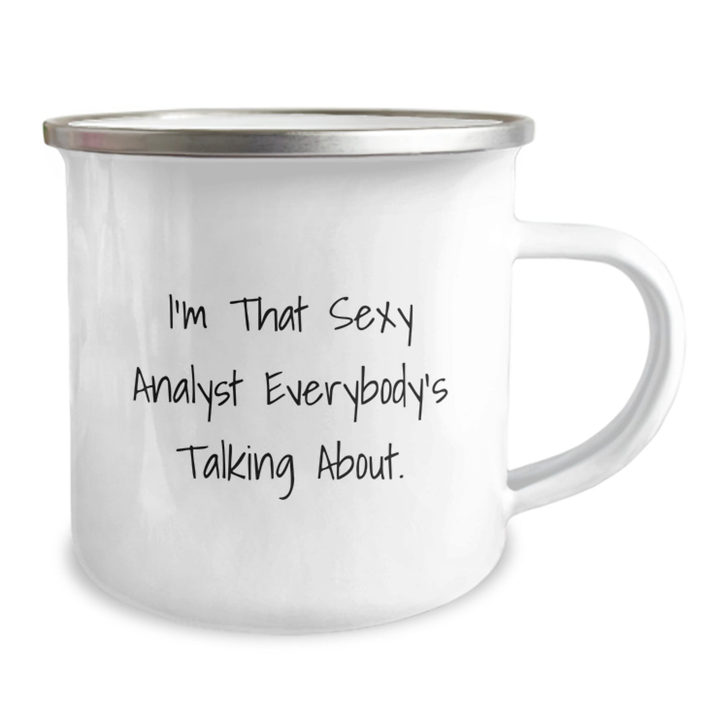 Funny Analyst Gifts from Friends, I'm That Sexy Analyst Everybody's Talking About. Birthday Unique Gifts for Analyst Men - Image 2