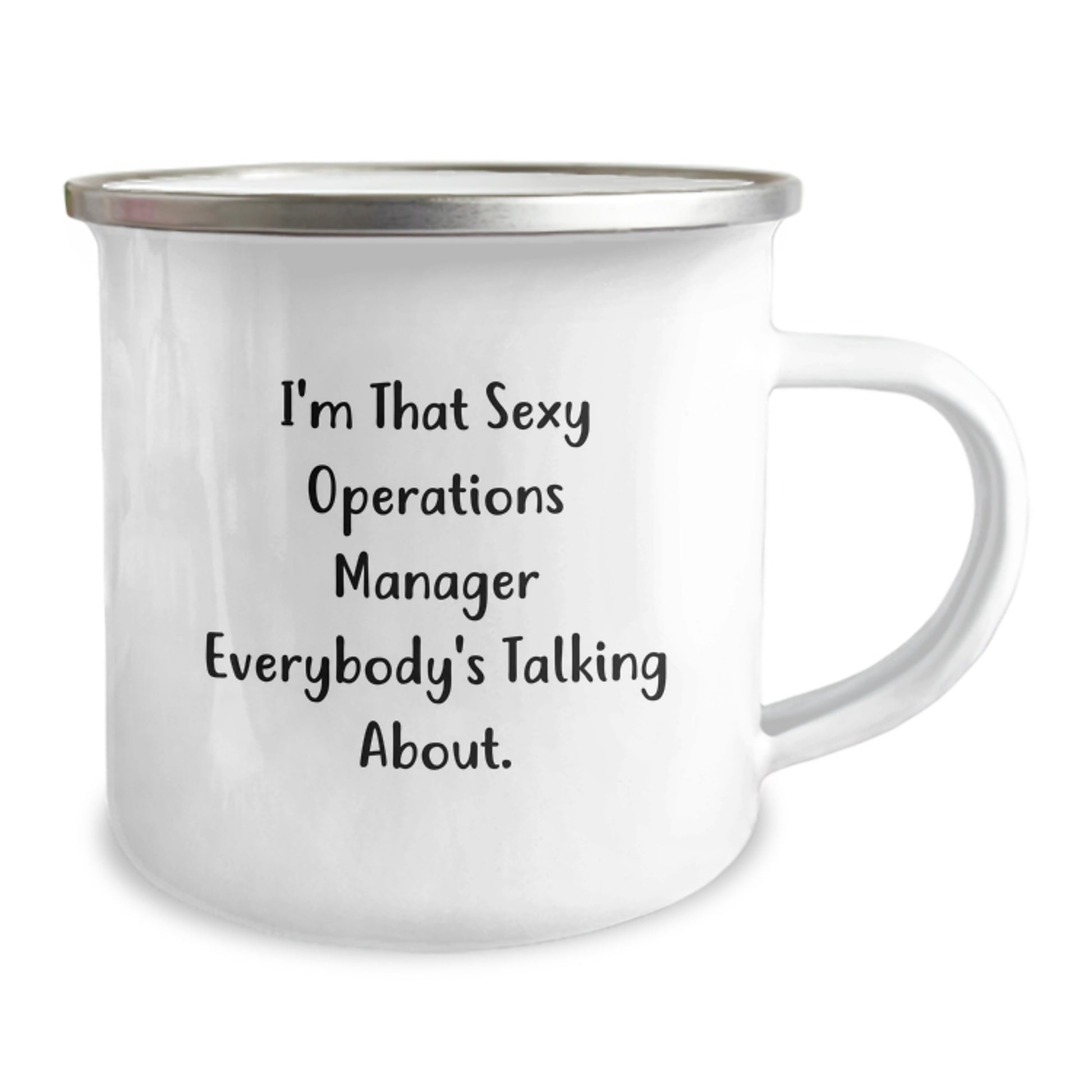 Funny Operations Manager Gifts from Men, I'm That Sexy Operations Manager Everybody's Talking About. Mother's Day Unique Operations Manager Camping Mug - Image 2