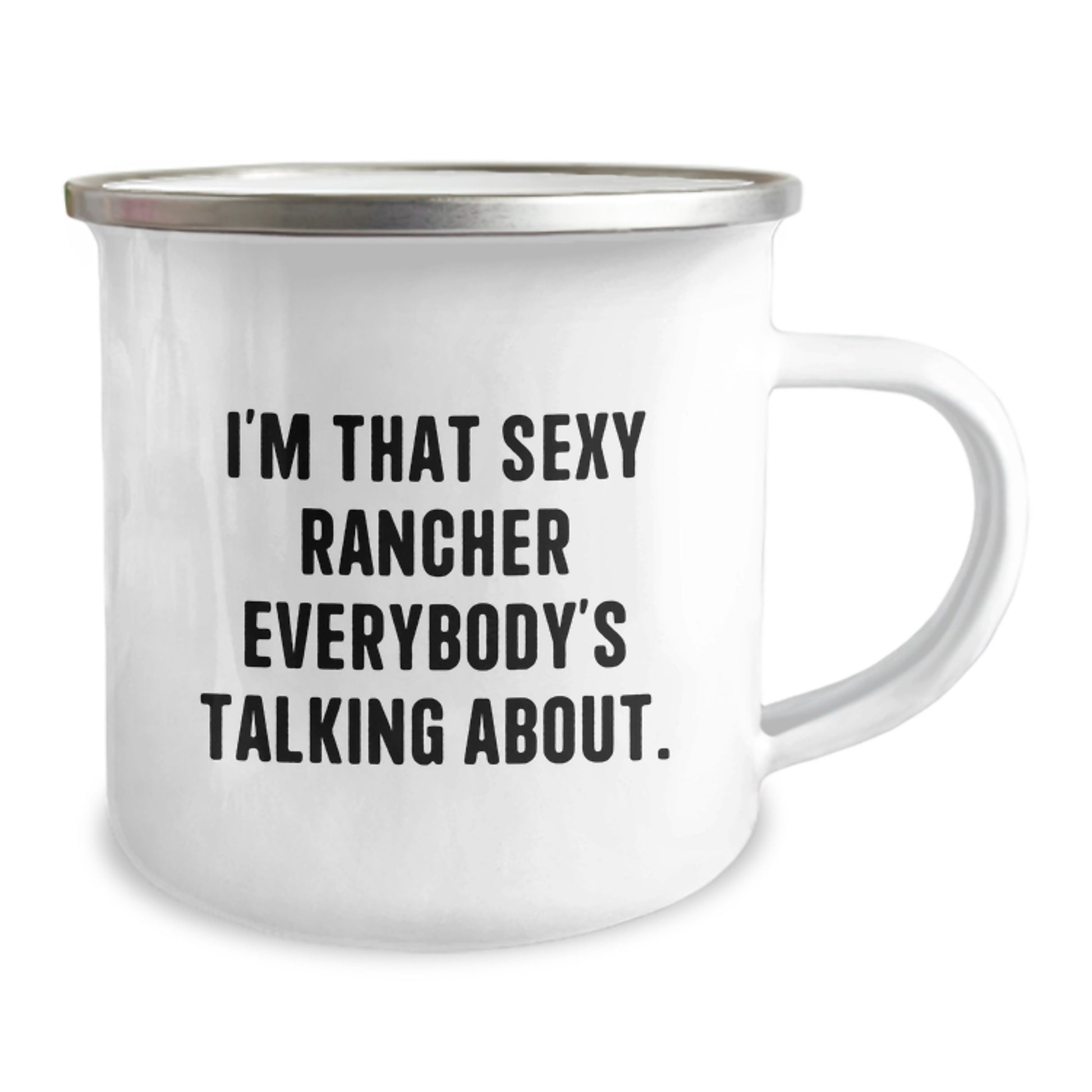 Funny Rancher Gifts from Men - Unique Mother's Day Unique Camping Mug for Sexy Rancher - I'm That Sexy Rancher Everybody's Talking About., Sexy Rancher Gifts for Women, Funny Rancher Wife Gift - Image 2