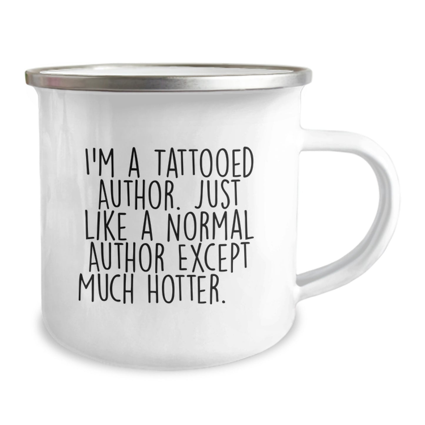 Gifts from Men for Authors - Funny Camping Mug, Perfect Mother's Day Unique Gifts, I'm A Tattooed Author Quote, Author Gifts, Fun Mugs for Men, Women, Friends, Family - Image 2