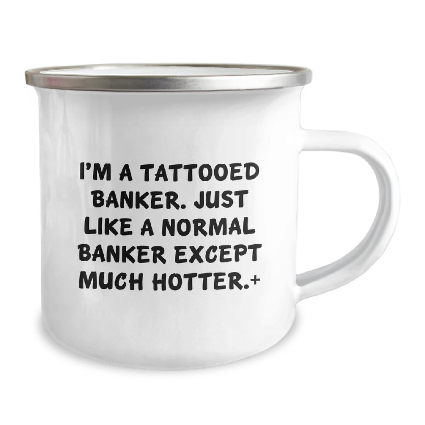 Funny Banker Gifts for Mom - I'm A Tattooed Banker Gifts from Men - Unique Camping Mug - Image 2